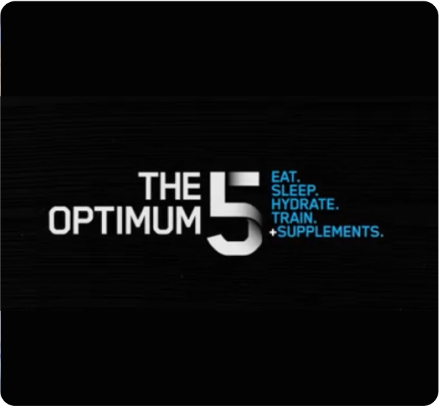Optimum Nutrition promotional text highlighting "The Optimum 5" lifestyle approach: eat, sleep, hydrate, train, and supplements
